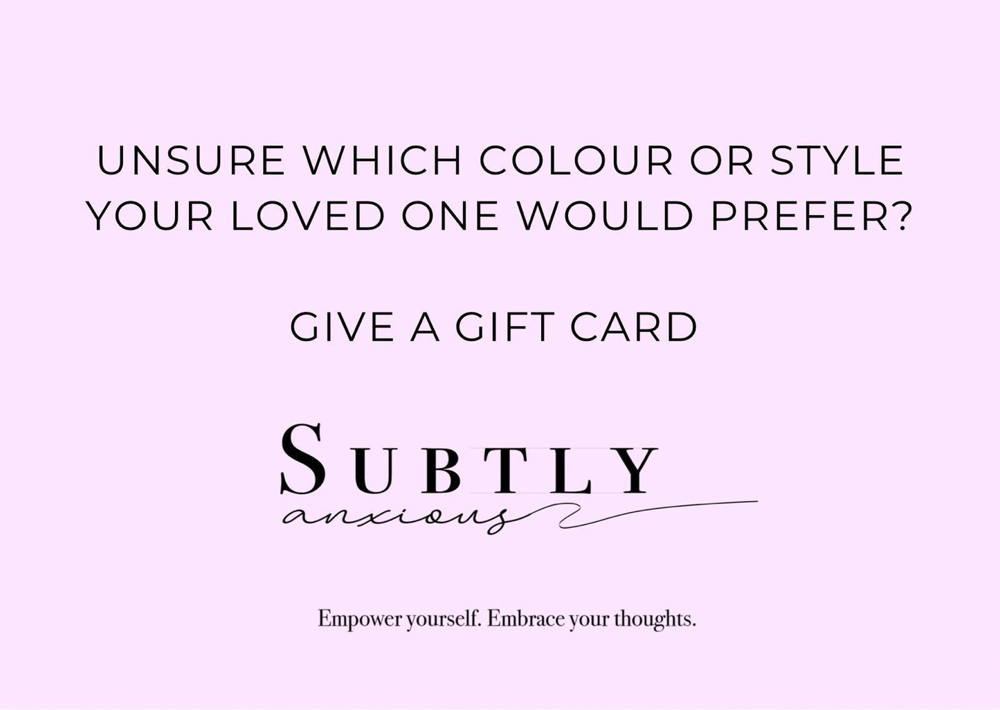 Gift Certificates - Subtly Anxious
