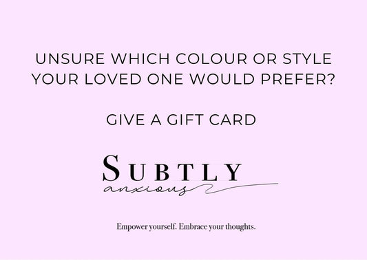 Gift Certificates - Subtly Anxious